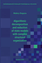 Algorithmic decomposition and reduction of state models with complex structural organization