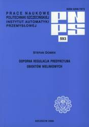 Odporna regulacja predykcyjna obiektów nieliniowych (PNPS 593)