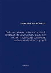 Badania modelowe nad oceną możliwości prozapalnego wpływu zmiany składu diety i różnych sposobów jej uzupełniania wybranymi witaminami z grupy B