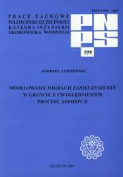 Modelowanie migracji zanieczyszczeń w gruncie z uwzględnieniem procesu adsorpcji PNPS 559