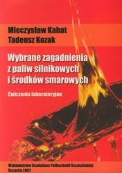 Wybrane zagadnienia z paliw silnikowych i środków smarowych – ćwiczenia laboratoryjne