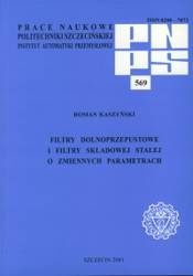 Filtry dolnoprzepustowe i filtry składowej stałej o zmiennych parametrach (PNPS 569)