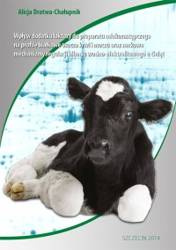 Wpływ dodatku laktozy do preparatu mlekozastępczego na profile białkowe osocza krwi i moczu oraz nerkowe mechanizmy regulacji bilansu wodno-elektrolitowego u cieląt