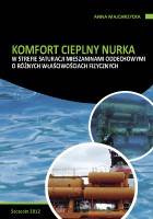 Komfort cieplny nurka w strefie saturacji mieszaninami oddechowymi o różnych właściwościach fizycznych