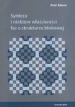 Synteza i niektóre właściwości faz o strukturze blokowej