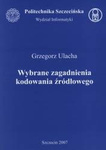 Wybrane zagadnienia kodowania źródłowego