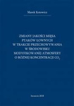 Zmiany jakości mięsa ptaków łownych w trakcie przechowywania w środowisku modyfikowanej atmosfery o różnej koncentracji CO2