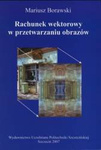 Rachunek wektorowy w przetwarzaniu obrazów