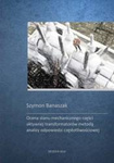 Ocena stanu mechanicznego części aktywnej transformatorów metodą analizy odpowiedzi częstotliwościowej