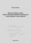 Wybrane problemy syntezy układów sterowania obiektami dynamicznymi o wielu wejściach i wielu wyjściach