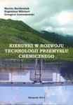 Kierunki w rozwoju technologii przemysłu chemicznego