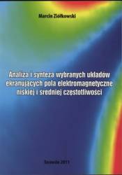 Analiza i synteza wybranych układów ekranujących pola elektromagnetyczne niskiej i średniej częstotliwości
